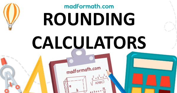 Rounding Calculator